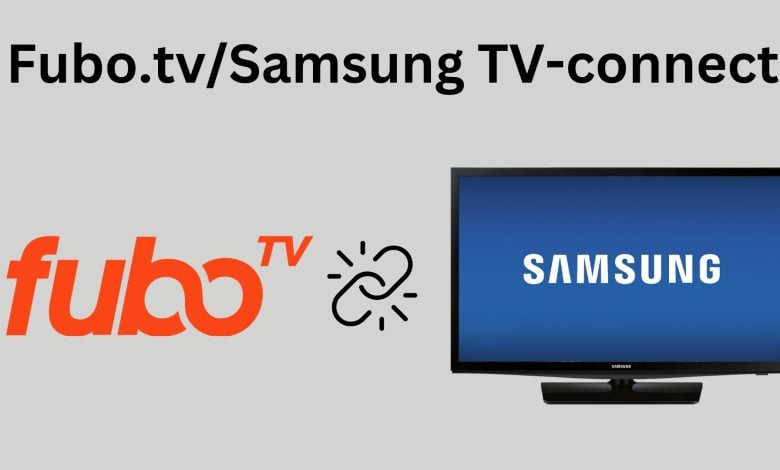 Fubo.tv/Samsung TV-connect