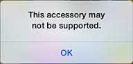 this accesory may not be supported fix
