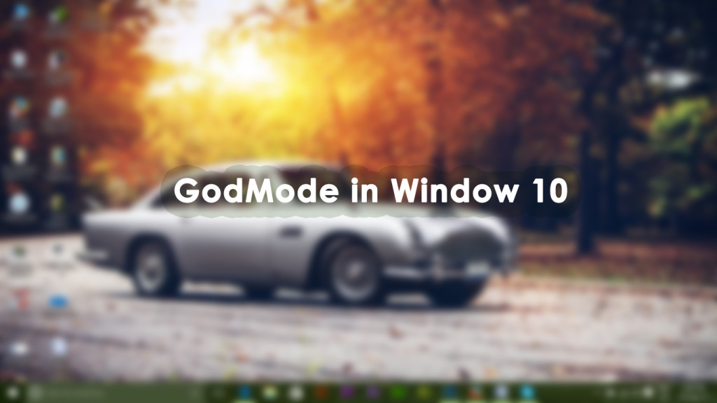 Godmode Windows 10