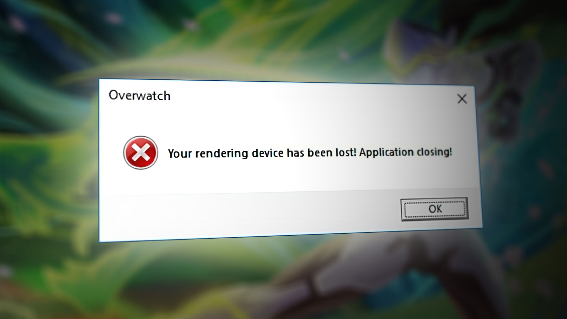 Overwatch Error Your Rendering Device has been lost
