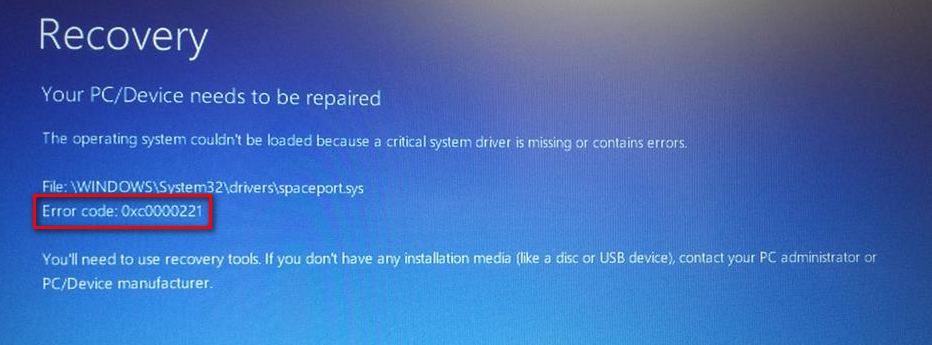 Error code :0xc0000221 Your PC/Device needs to be repaired