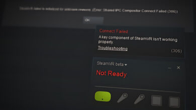 Shared IPC Compositor Connect Failed 306 on SteamVR