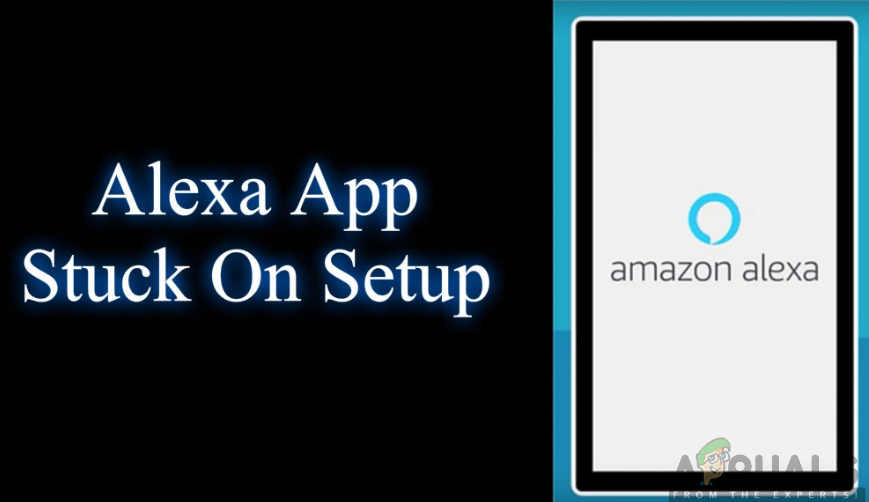 Alexa app stuck on setup