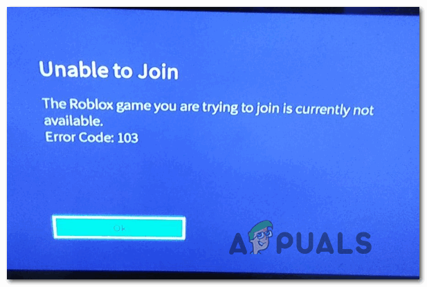 Dinkarville Warning Mind How to Fix Roblox 'Error Code -103' on Xbox One? - Appuals.com