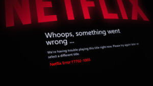 Netflix Error F7702-1003