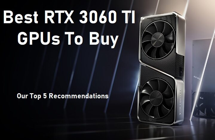 Best RTX 3060 Ti