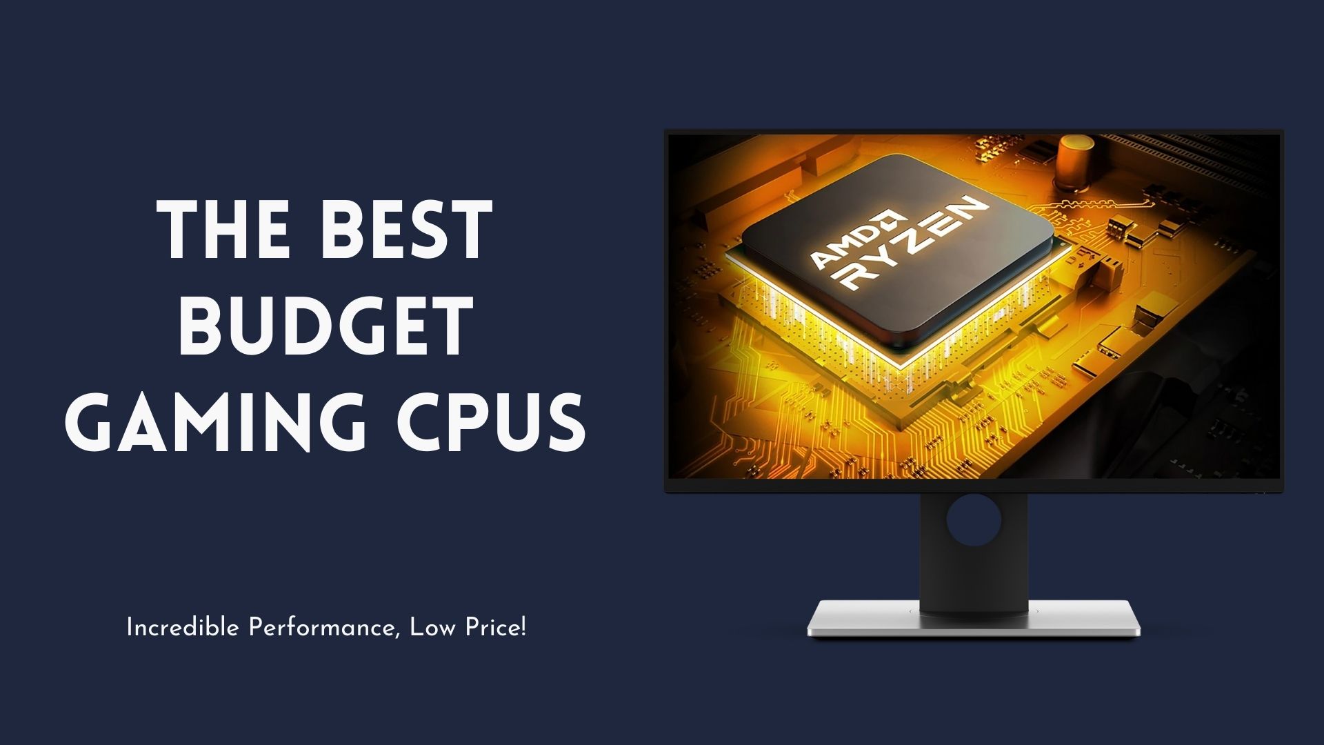 Best Budget Gaming CPU