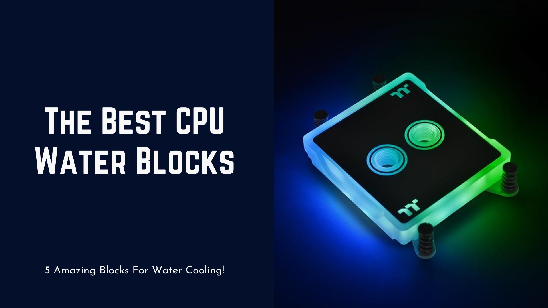 Best CPU Water Block