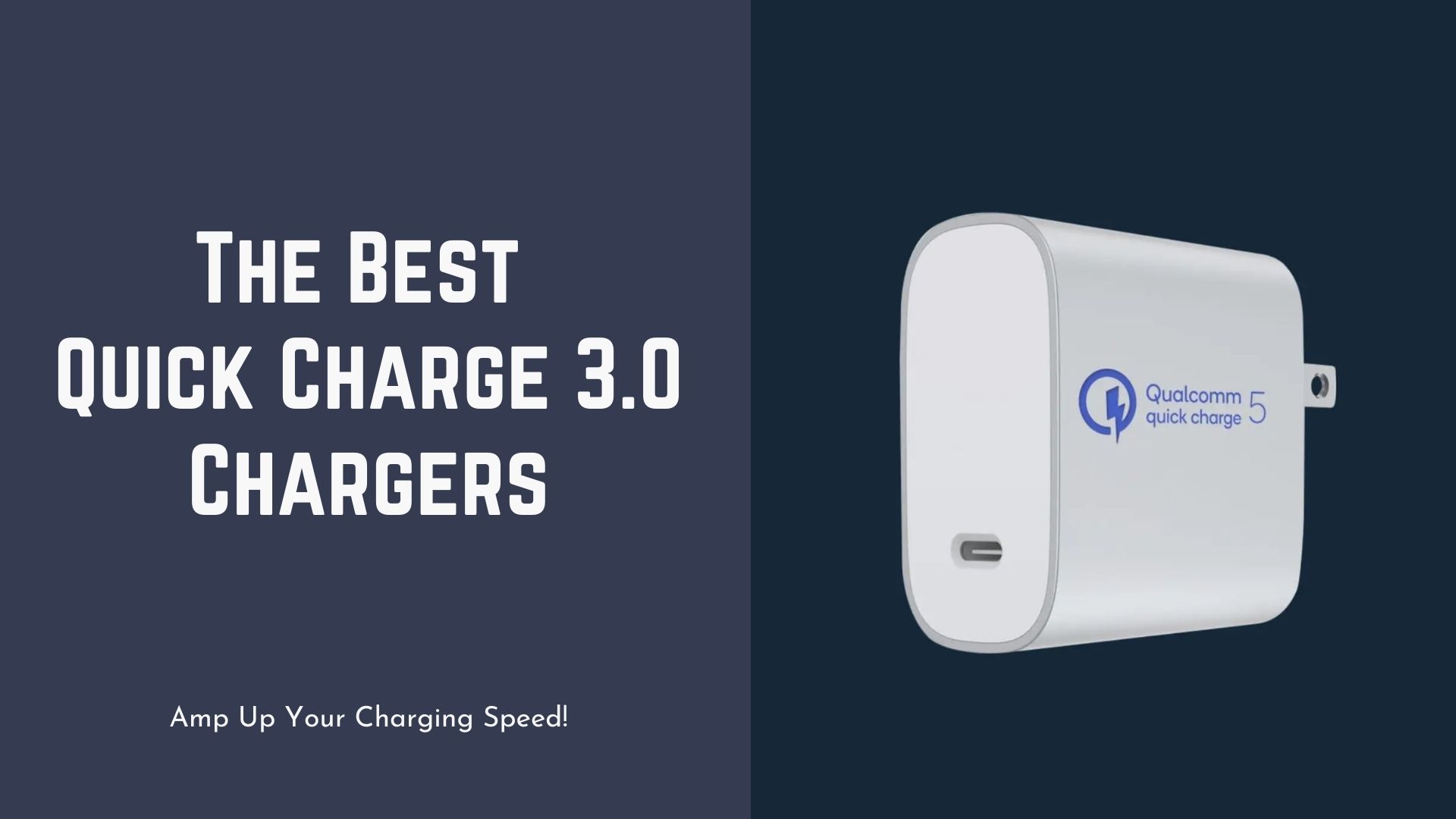 Best Quick Charge 3.0 Charger