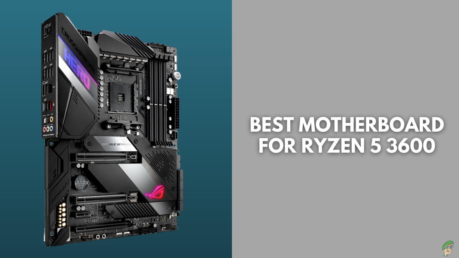 7 Best Motherboards For Ryzen 5 3600 In 2023