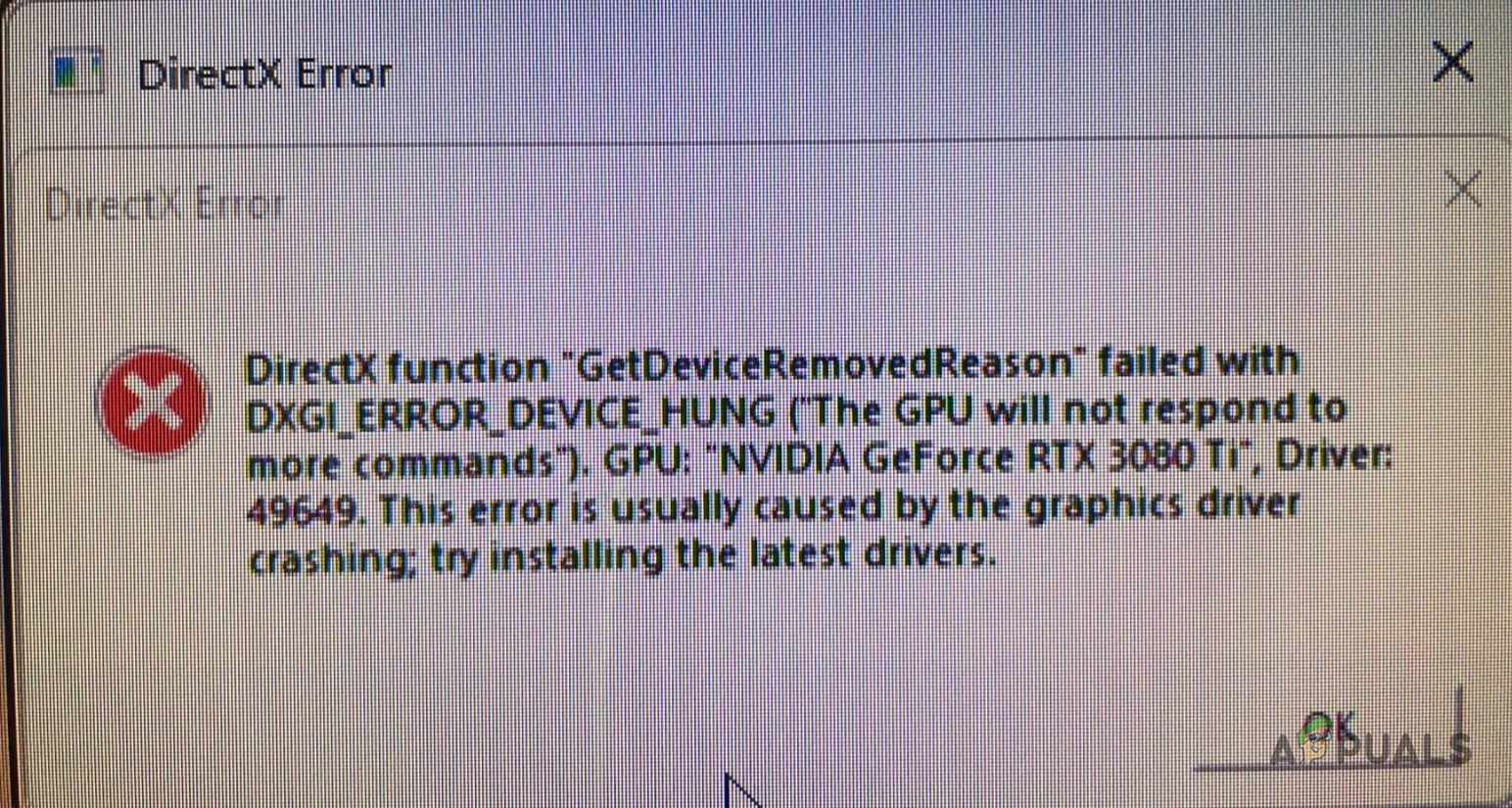 Ошибка DIRECTX function GETDEVICEREMOVEDREASON failed with dxgi_Error_device_hung. Ошибка GPU. Dxgi_Error_device_hung. Критическая ошибка the GPU is not responding.