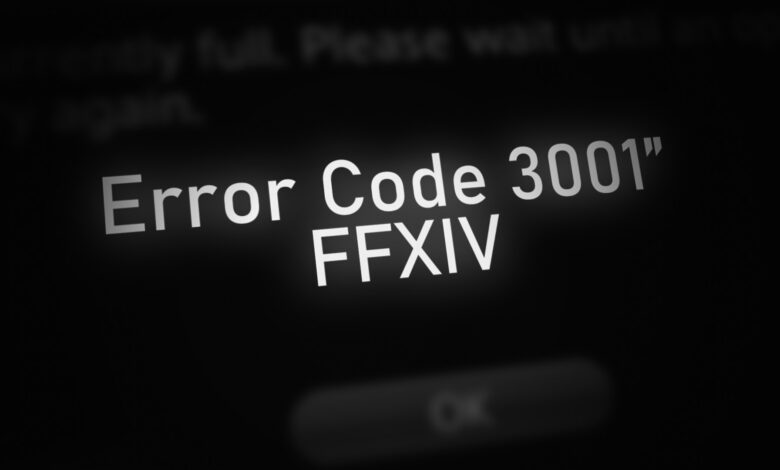 Error Code 3001 in FFXIV Endwalker