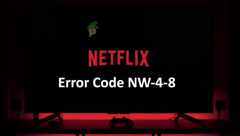 netflix error code nw-4-8