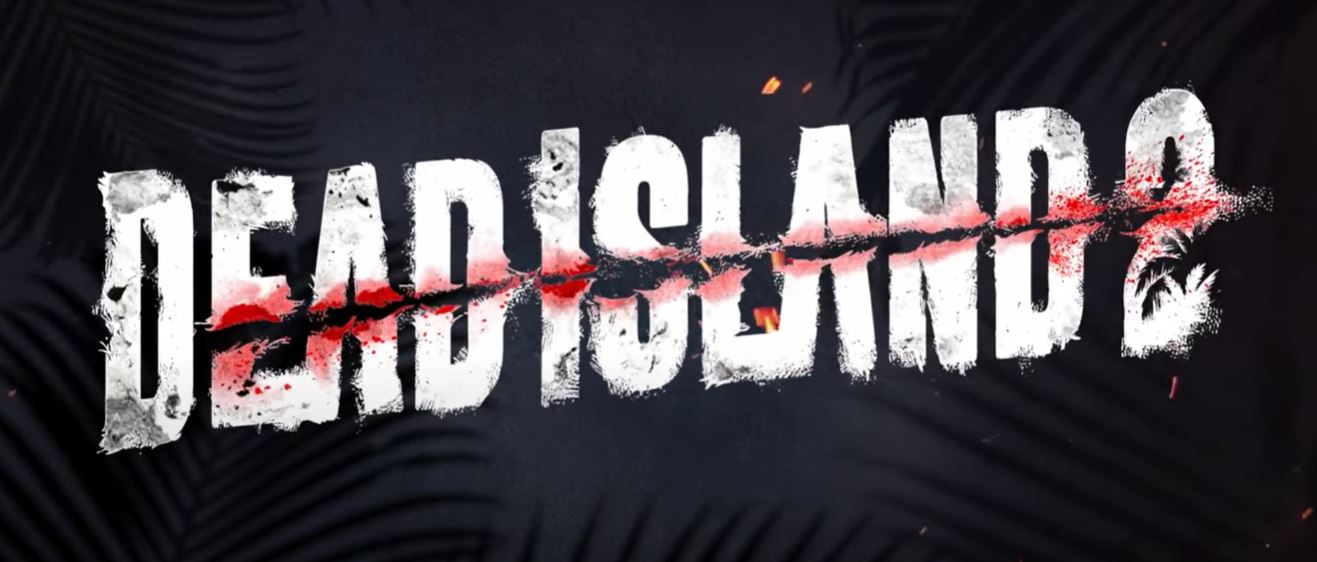dead island 2 trailer gamescom 2022
