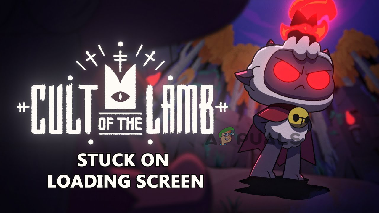 Cult of the Lamb Stuck on loading screen