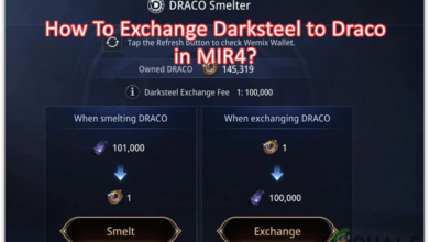 How To Exchange Darksteel to Draco in MIR4?