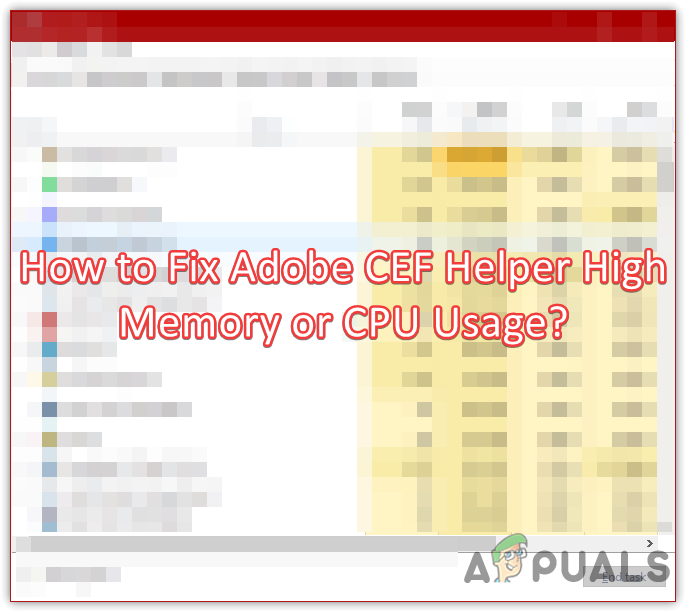 How to Fix Adobe CEF Helper High Memory or CPU Usage?