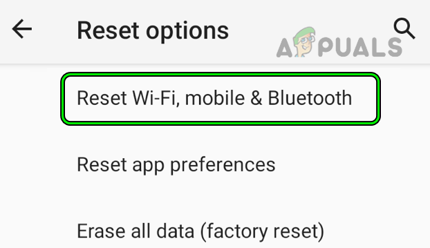 Reset Wi-Fi, Mobile, & Bluetooth in the Reset Options of the Android Phone Settings