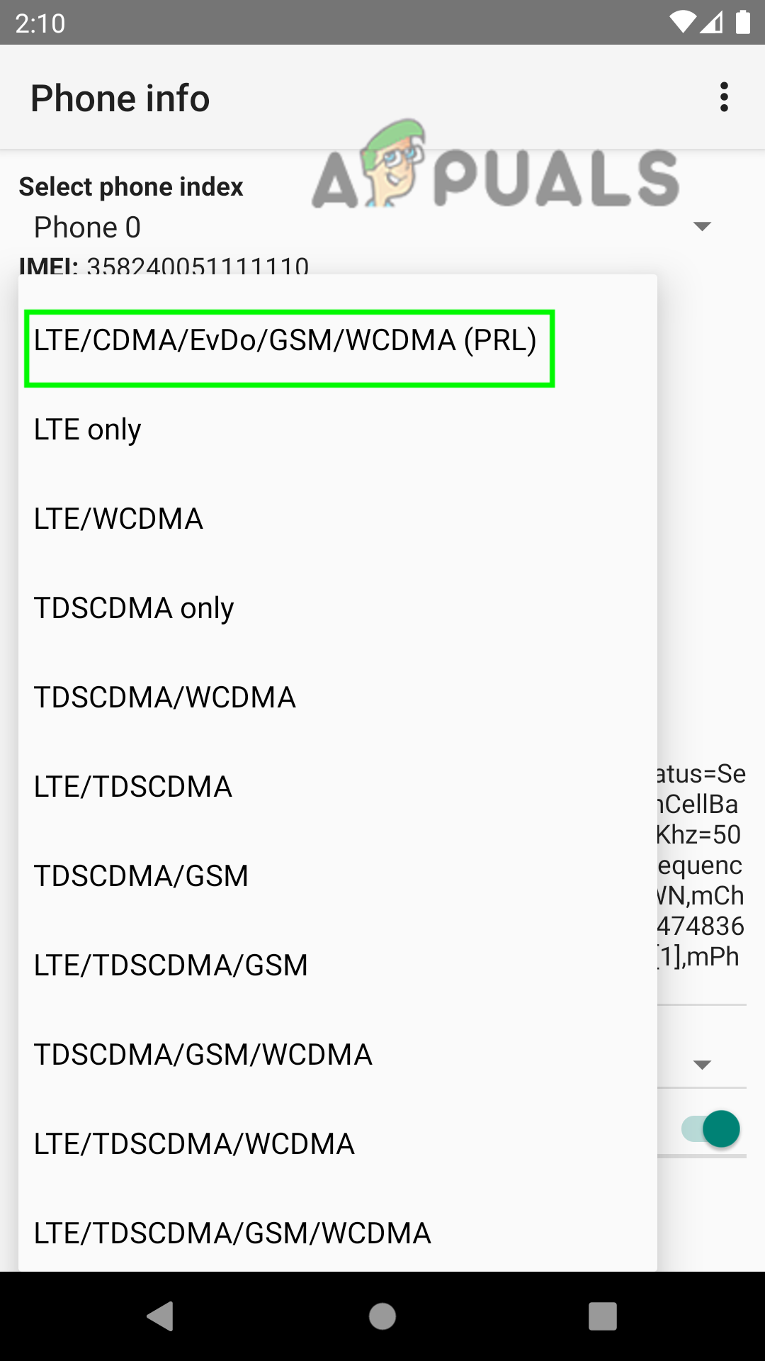 Change the Preferred Network Type to LTE/CDMA/UMTS Auto (PRL)