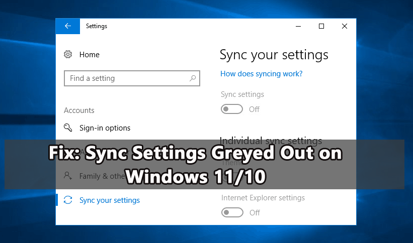Sync Settings Greyed Out 
