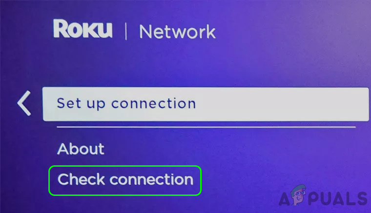 Check Connection in the Roku Network Settings
