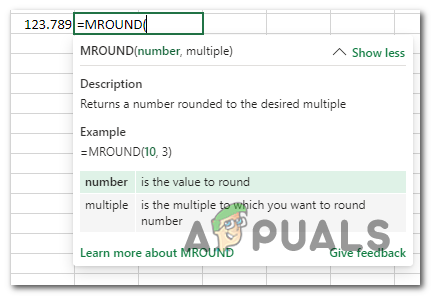The MROUND function in Excel.