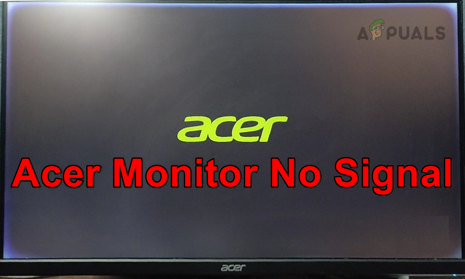 Acer Monitor No Signal 