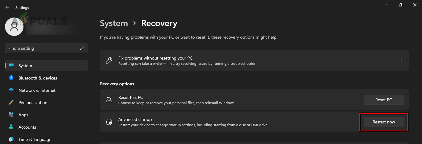 Click on Restart Now in the Advanced Recovery Startup