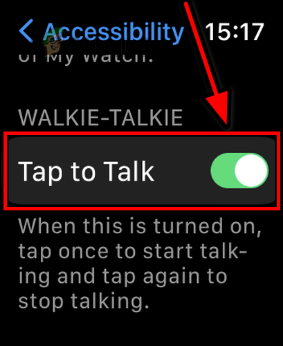 Disable Tap to Talk in the Walkie Talkie Accessibility Settings