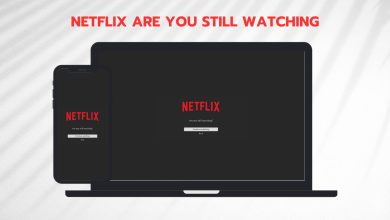 Netflix are you still watching