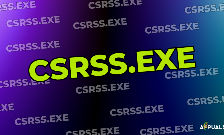What is CSRSS.exe?