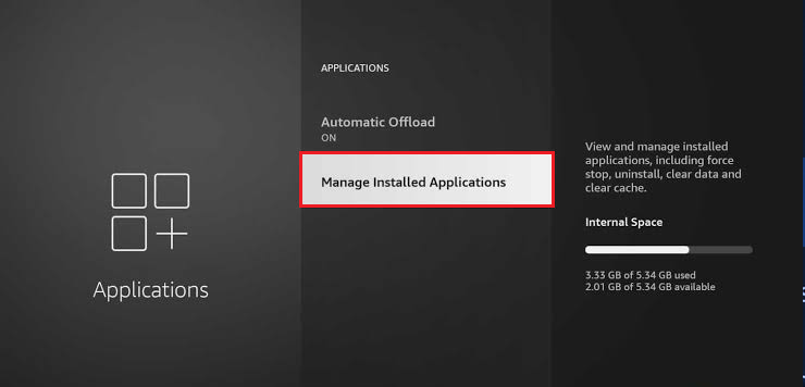 Fire TV Applications settings opening Manage Installed Applications.